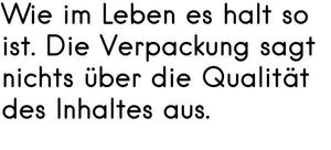 Unschöne Verpackung, wundervoller Inhalt